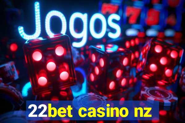 22bet casino nz