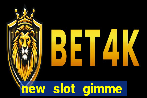 new slot gimme maya money