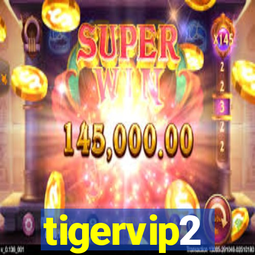 tigervip2