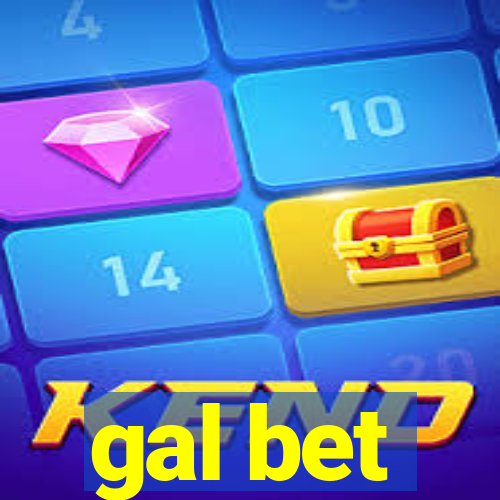 gal bet