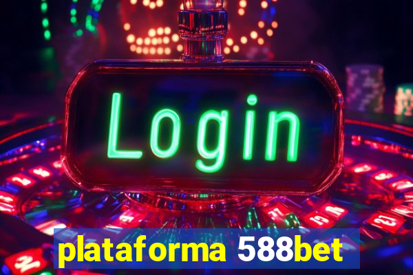 plataforma 588bet