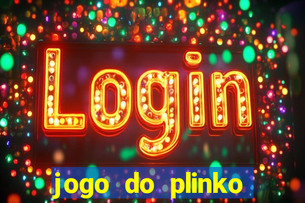 jogo do plinko paga mesmo