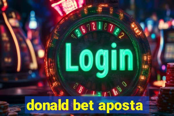 donald bet aposta