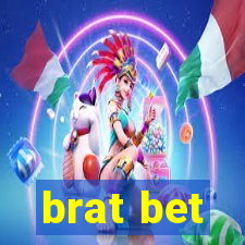 brat bet