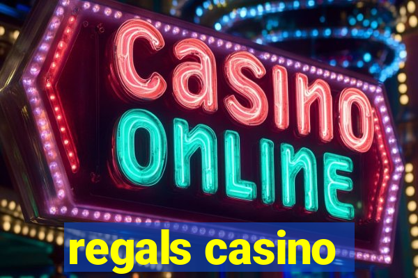 regals casino