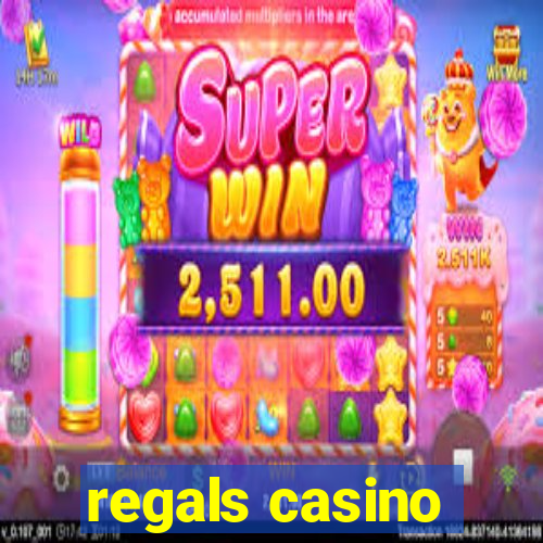 regals casino