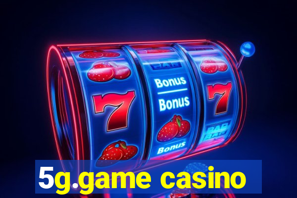 5g.game casino