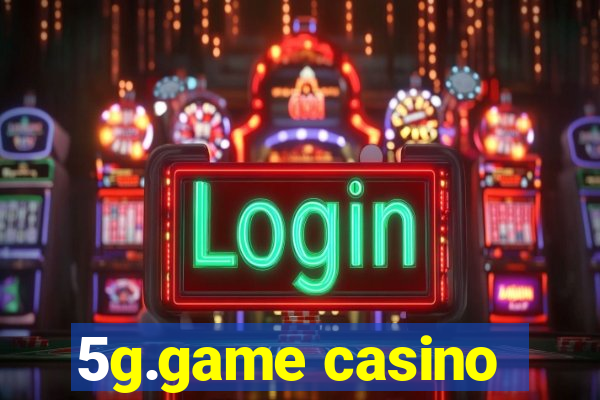 5g.game casino