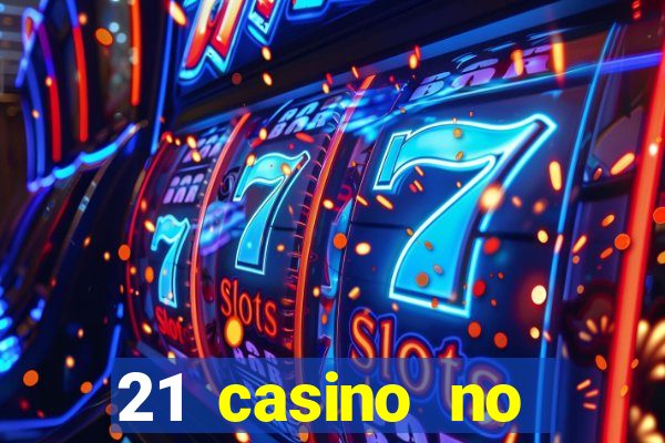 21 casino no deposit bonus