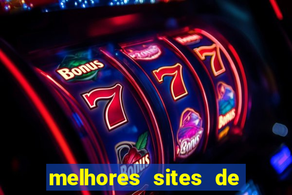 melhores sites de jogos de azar