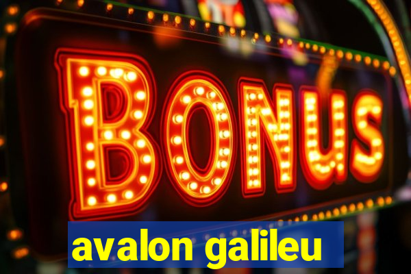 avalon galileu