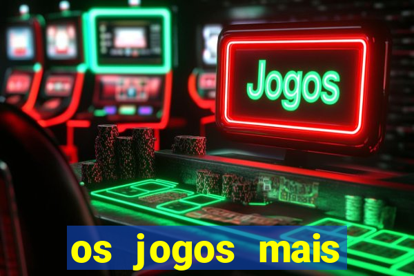 os jogos mais jogados do mundo