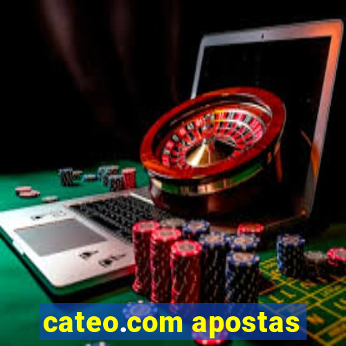 cateo.com apostas