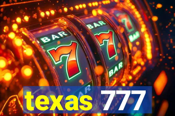 texas 777