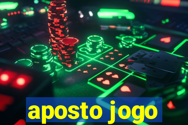 aposto jogo