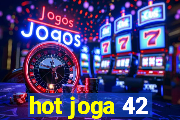 hot joga 42