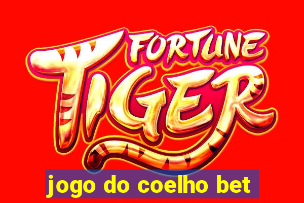 jogo do coelho bet