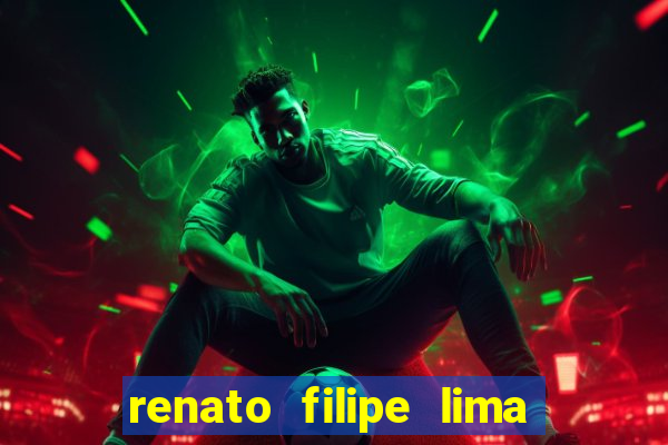 renato filipe lima dos santos