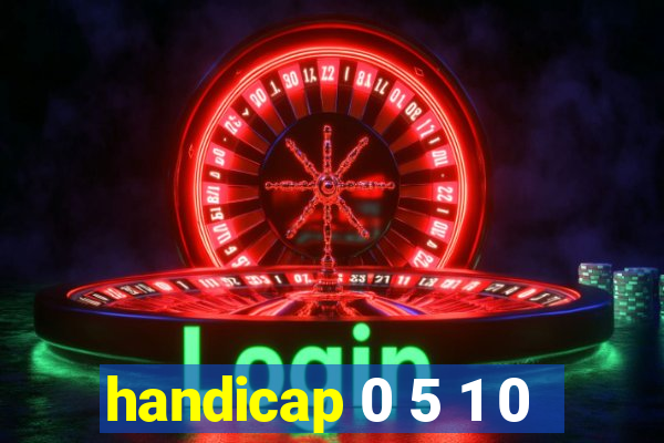 handicap 0 5 1 0