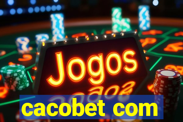 cacobet com