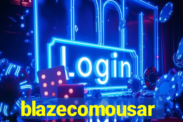 blazecomousar