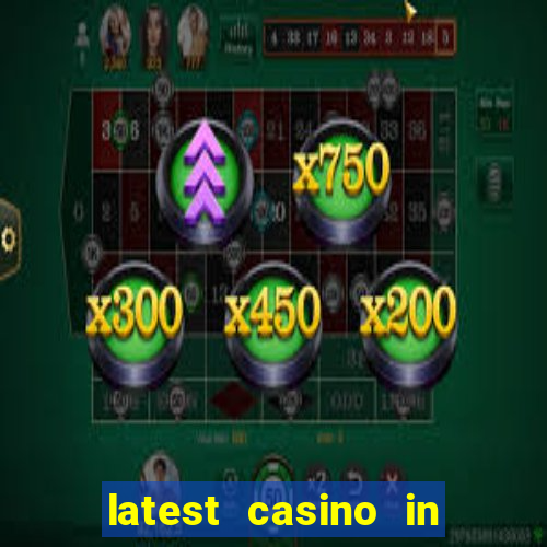 latest casino in las vegas