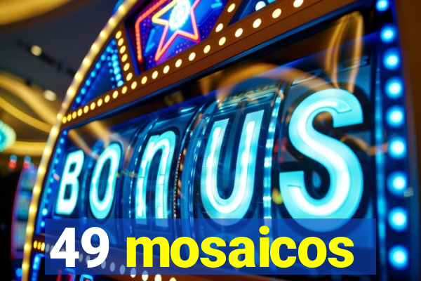 49 mosaicos