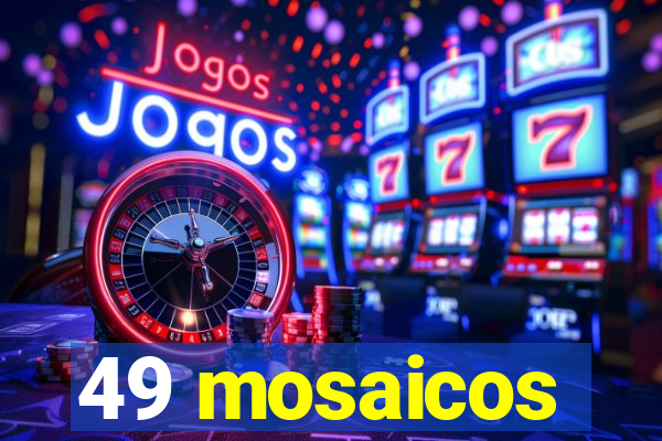 49 mosaicos