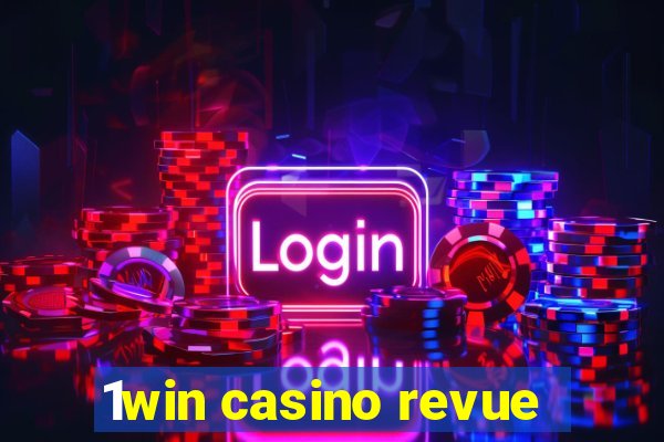 1win casino revue