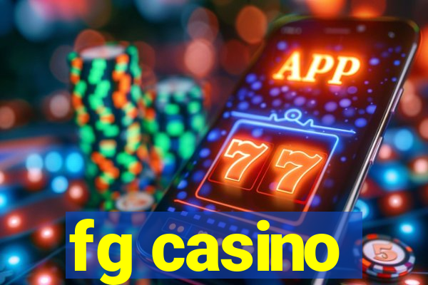 fg casino