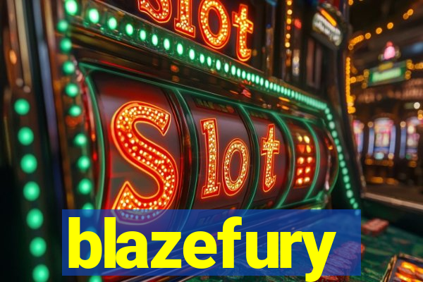 blazefury