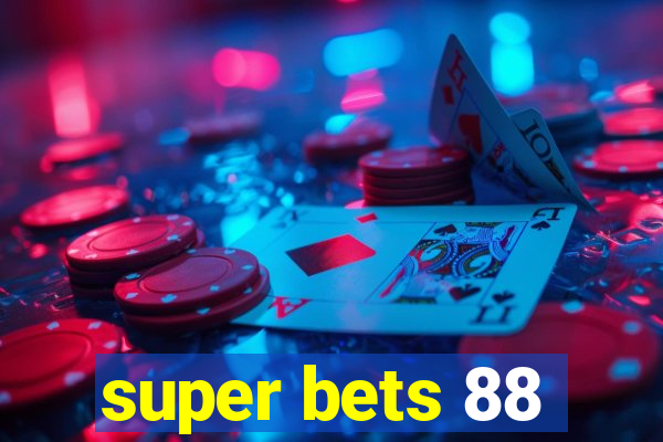 super bets 88