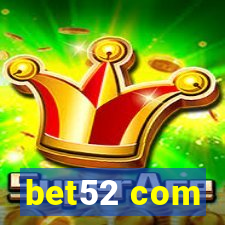 bet52 com