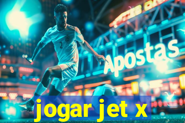 jogar jet x