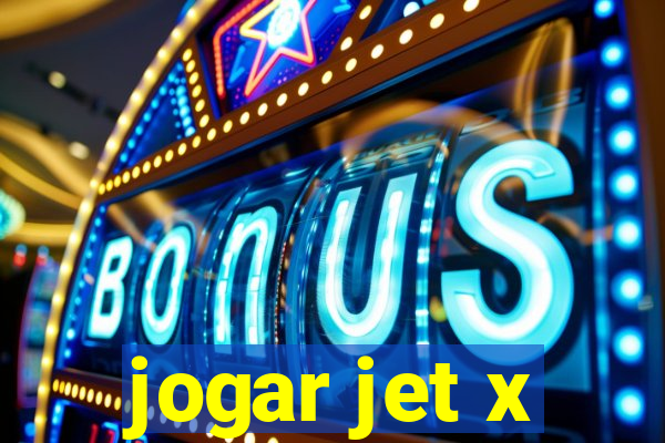 jogar jet x