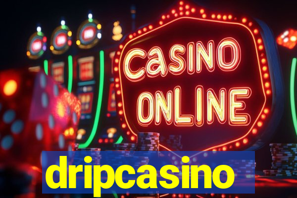 dripcasino