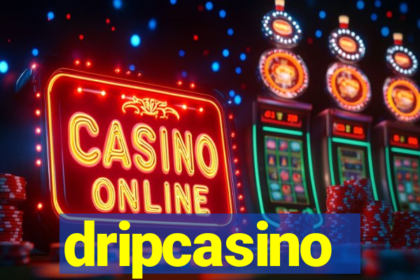 dripcasino