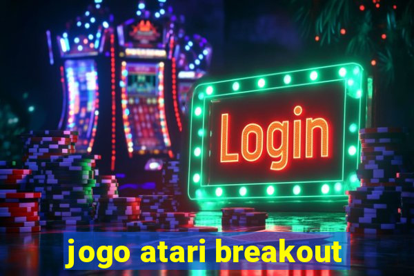 jogo atari breakout