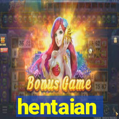 hentaian