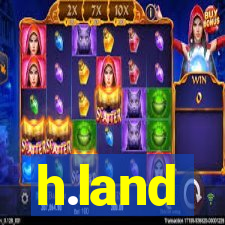 h.land