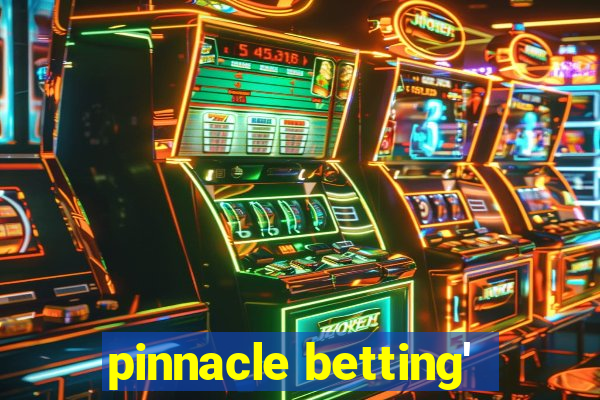 pinnacle betting'