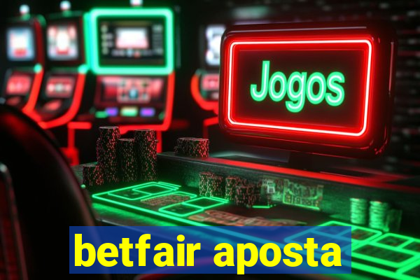 betfair aposta