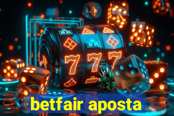 betfair aposta