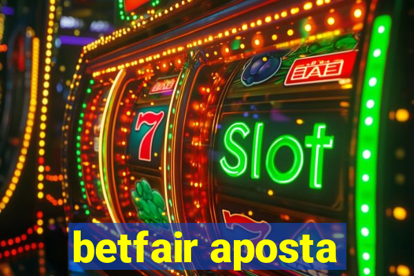 betfair aposta