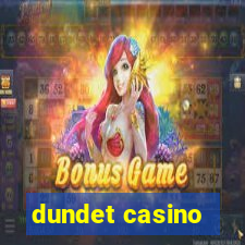 dundet casino