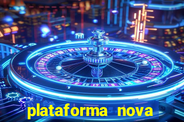 plataforma nova para jogar fortune tiger