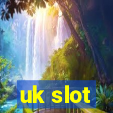 uk slot