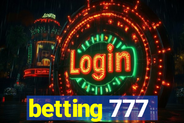 betting 777