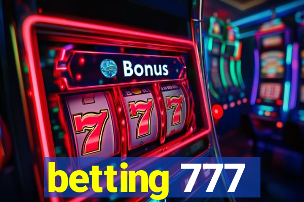 betting 777