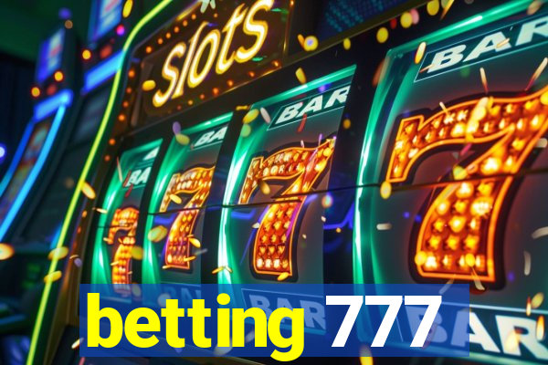 betting 777